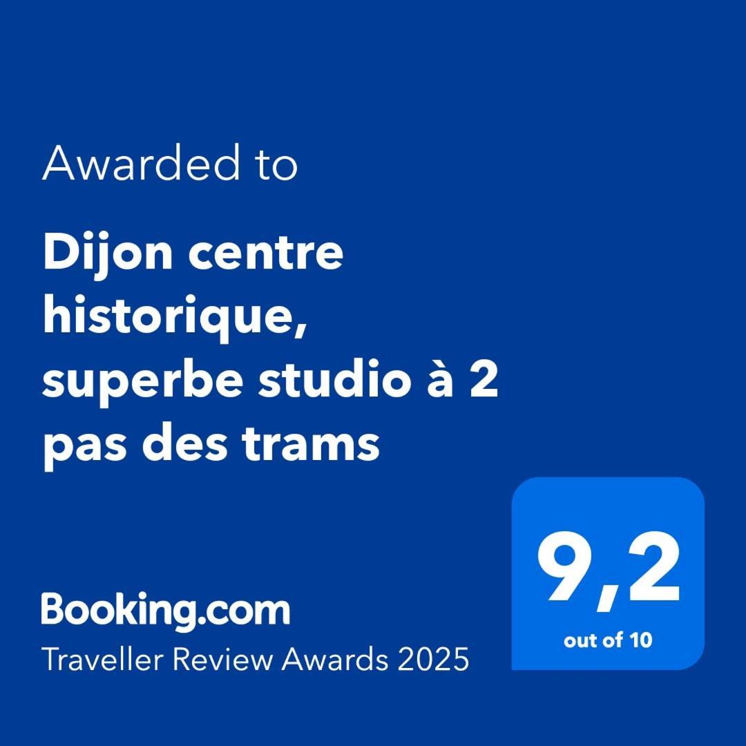 Dijon Centre Historique, Superbe Studio A 2 Pas Des Trams Eksteriør bilde